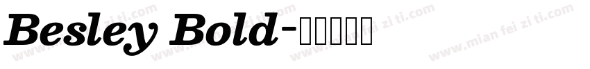 Besley Bold字体转换